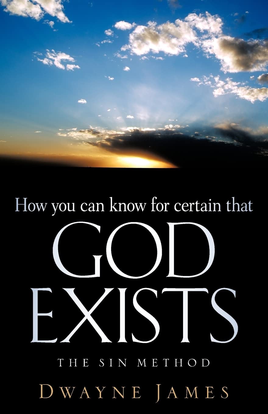 How You Can Know For Certain That GOD Exists,Used