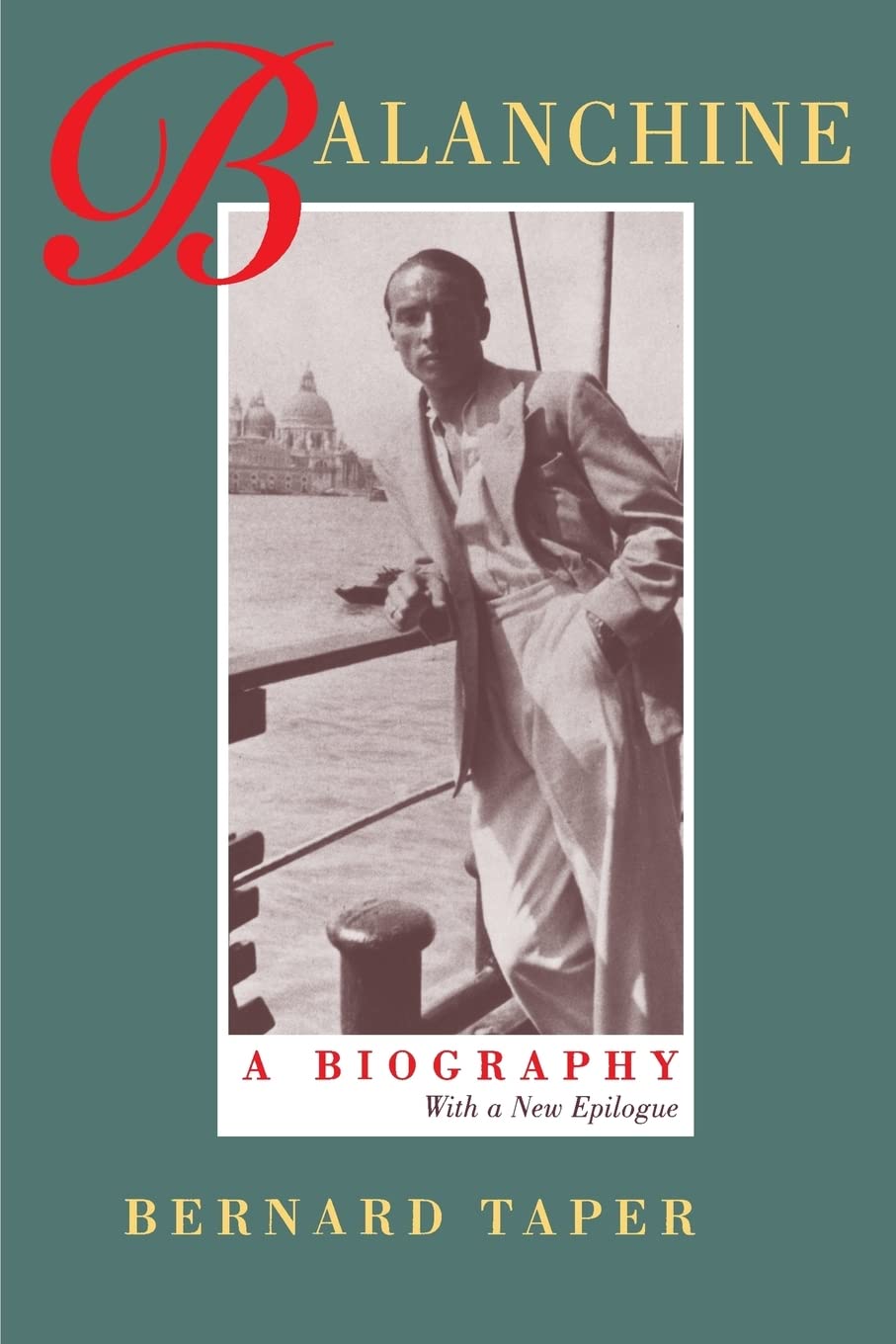 Balanchine: A Biography: With a New Epilogue,Used