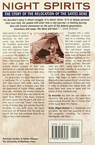 Night Spirits: The Story Of The Relocation Of The Sayisi Dene,Used