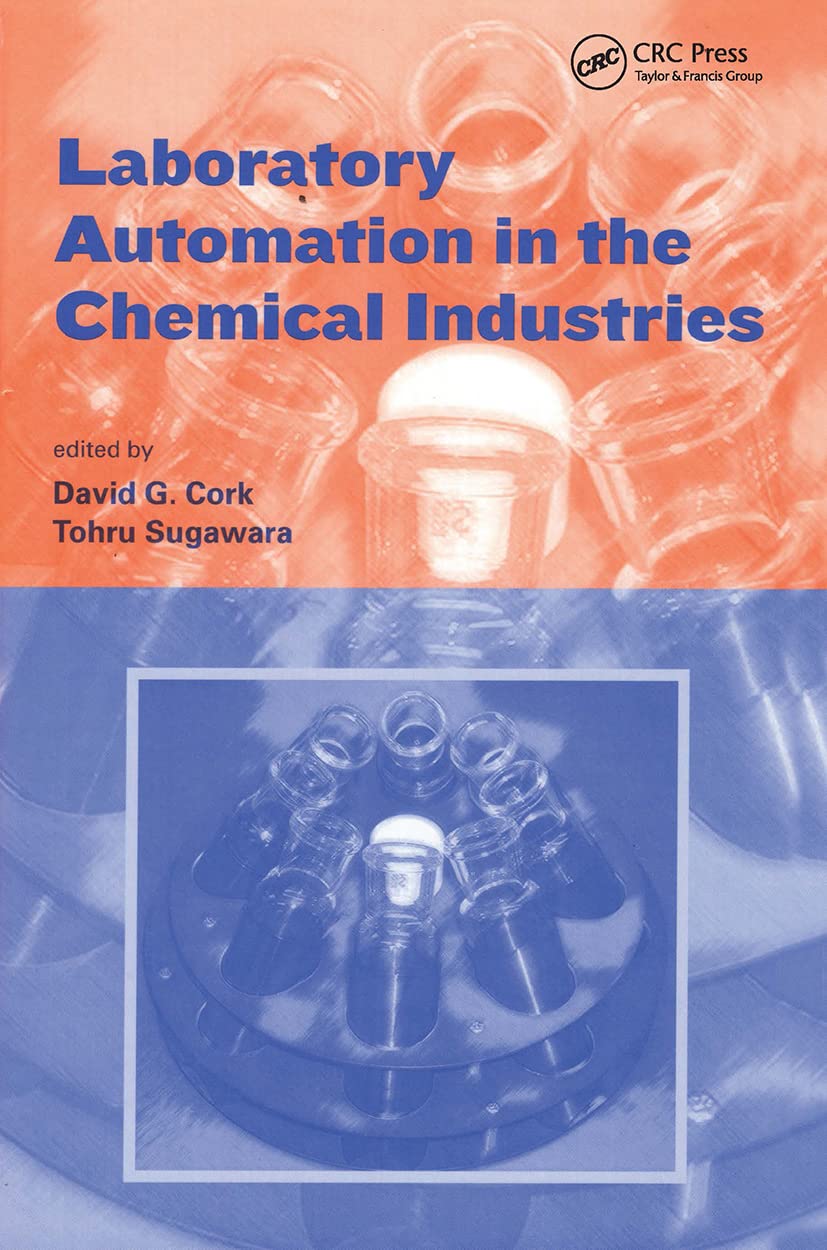 Laboratory Automation in the Chemical Indus,Used