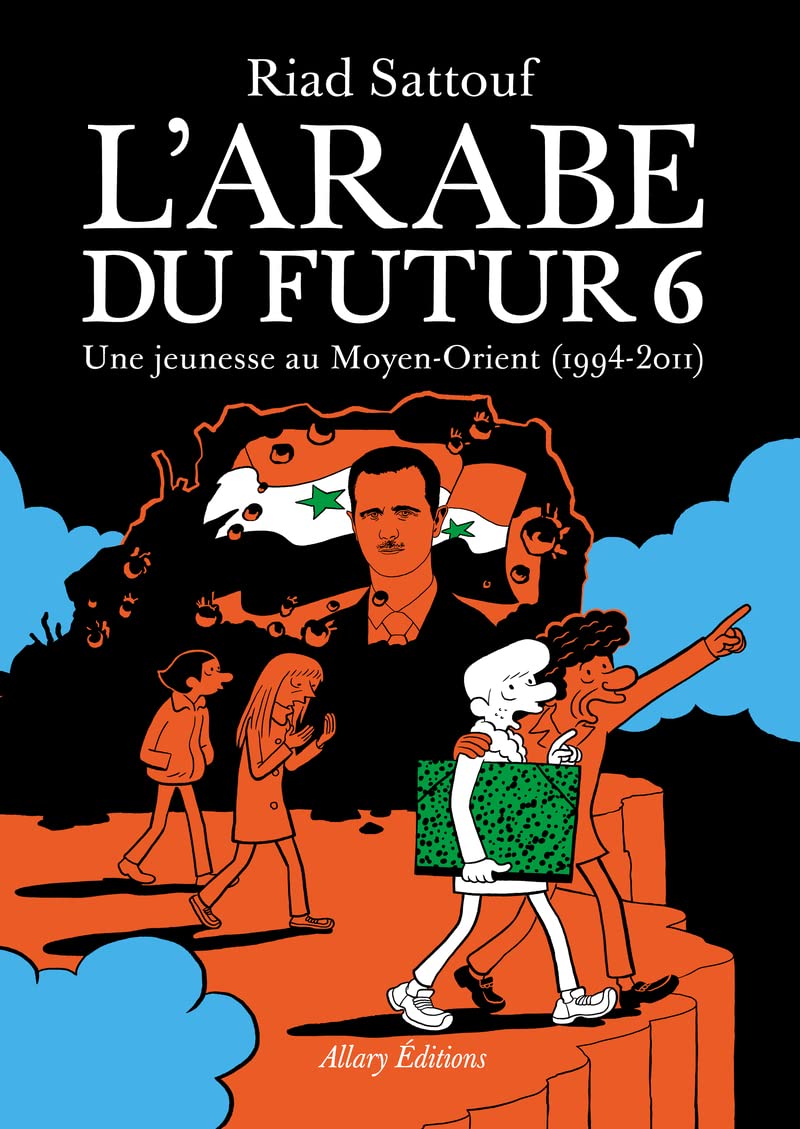 L'Arabe Du Futur Volume 6