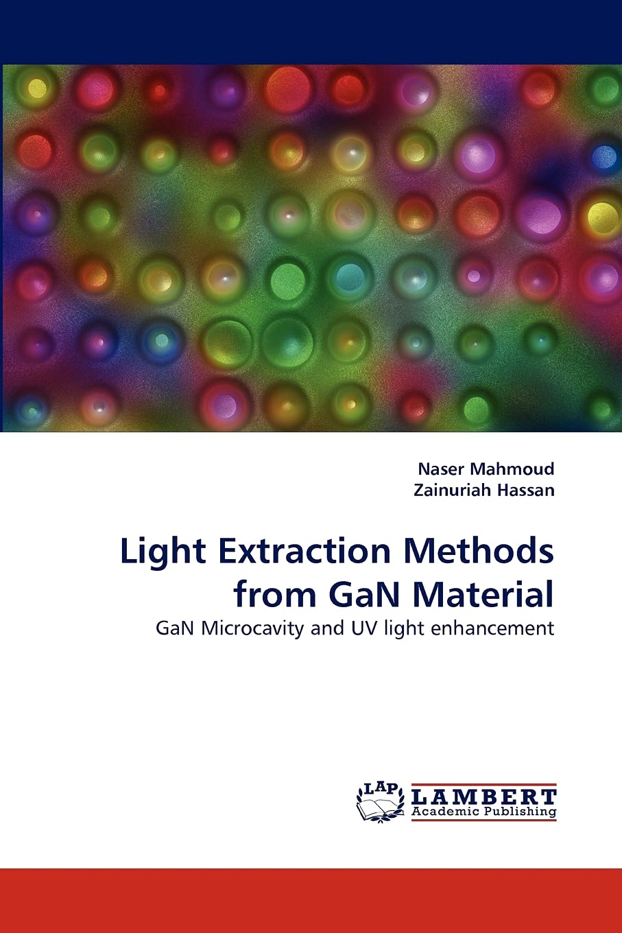 Light Extraction Methods from GaN Material: GaN Microcavity and UV light enhancement,Used
