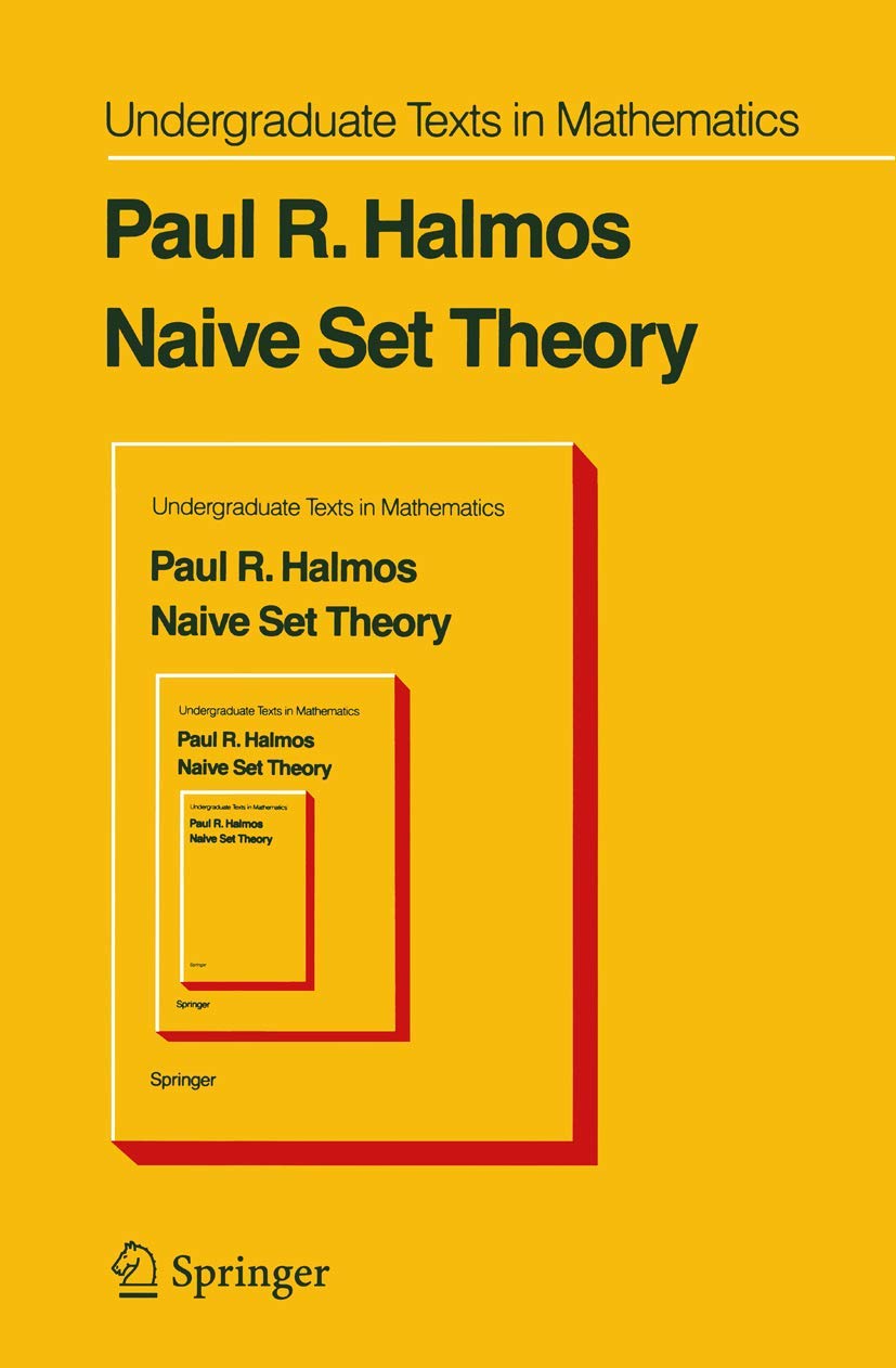 Naive Set Theory (Undergraduate Texts in Mathematics),Used