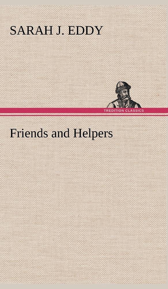 Friends and Helpers,Used