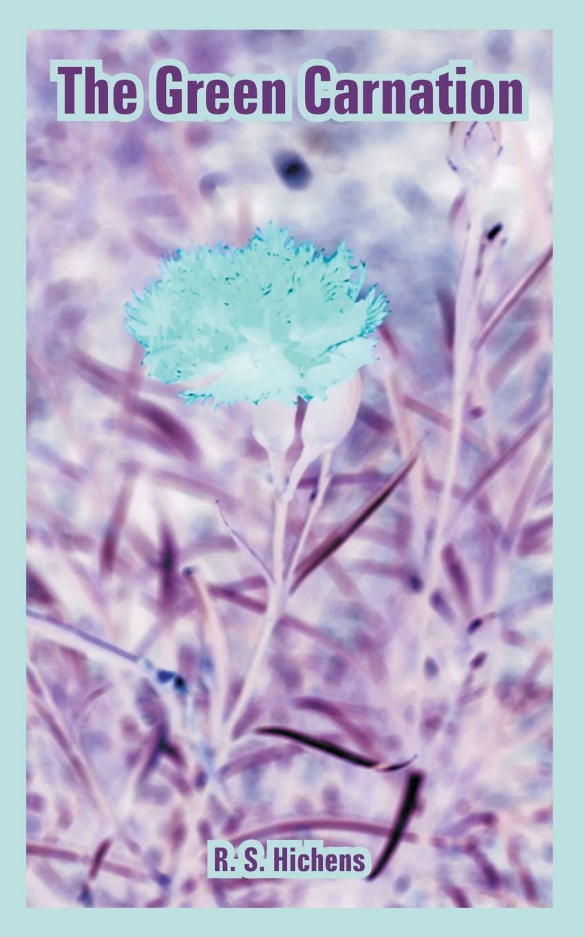 The Green Carnation,Used