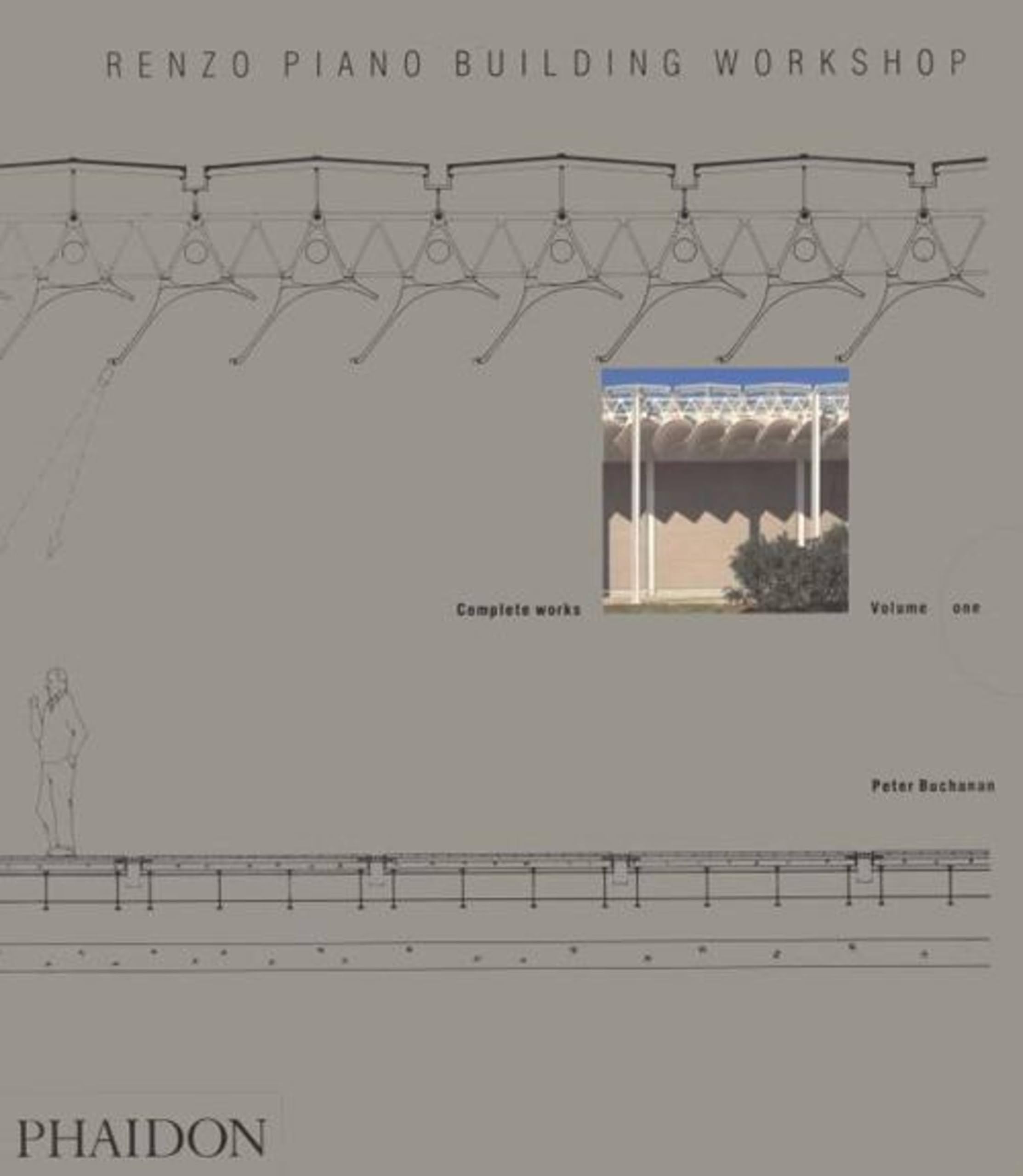 Renzo Piano Building Workshop; Complete Works Volume 1 (Renzo Piano Building Workshop (Paperback))