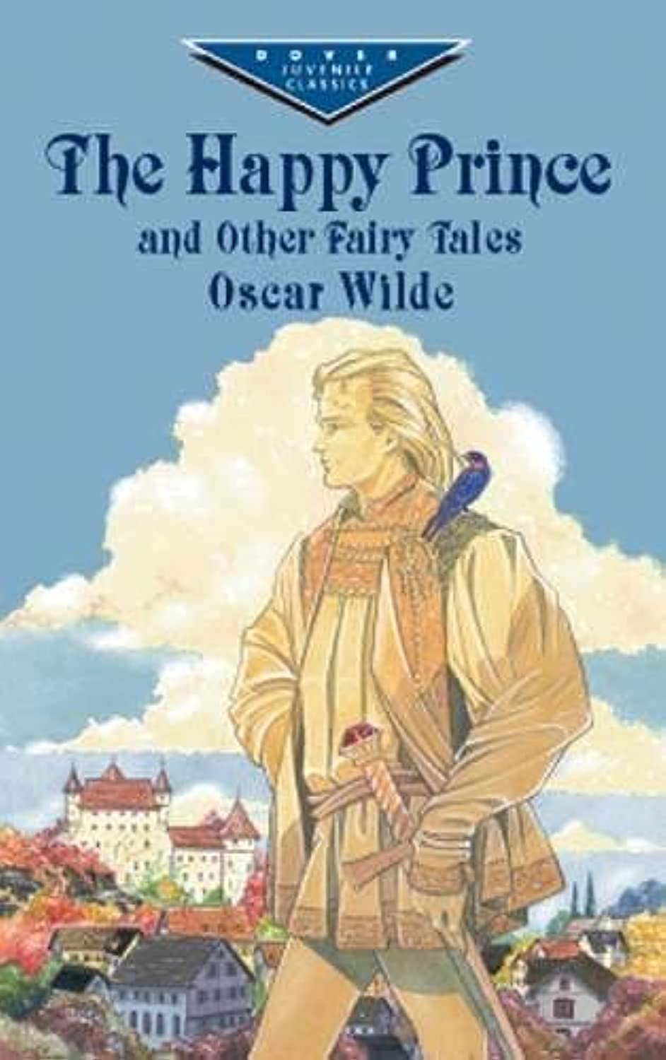 The Happy Prince and Other Fairy Tales (Dover Children's Evergreen Classics),Used