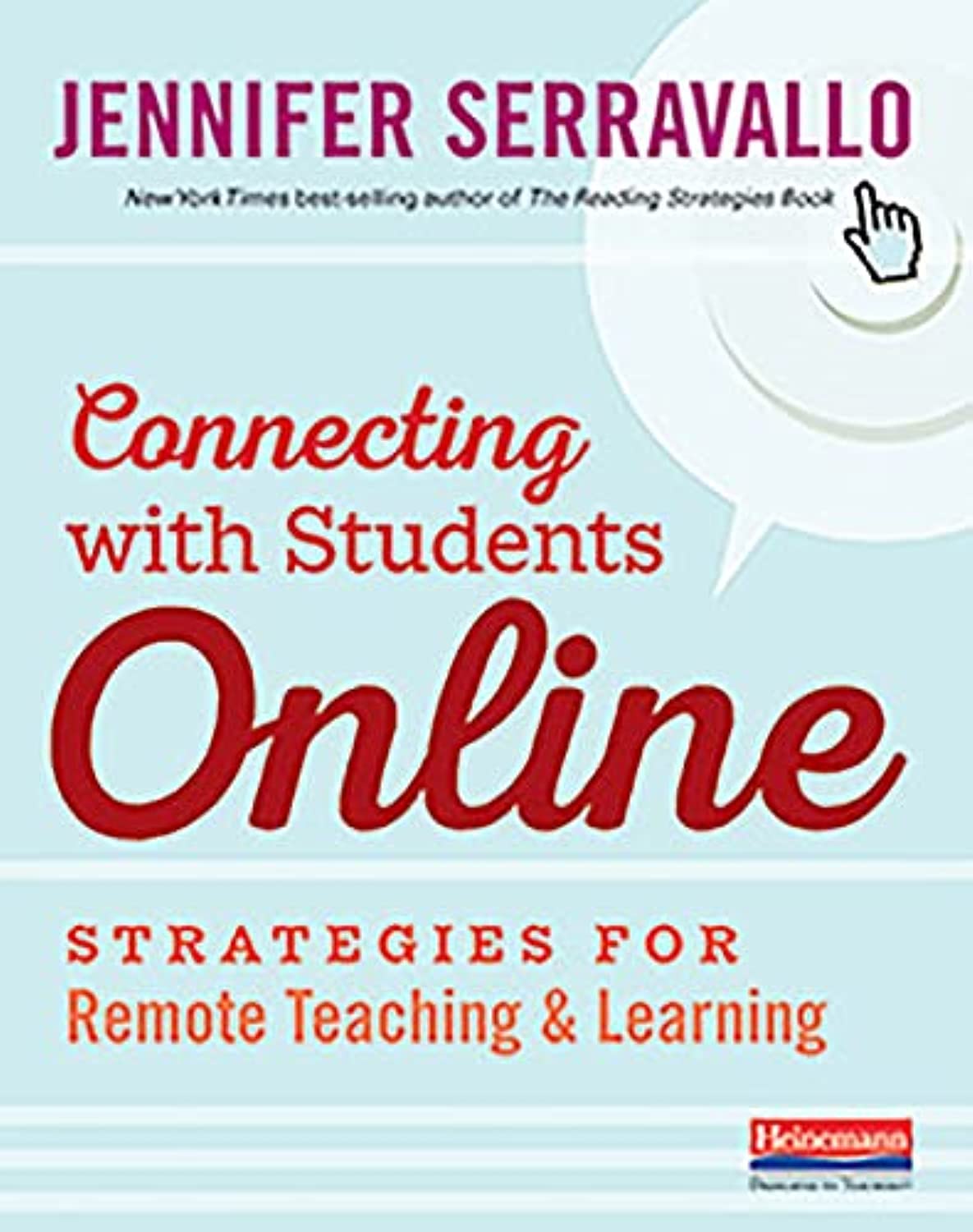 Connecting With Students Online: Strategies For Remote Teaching & Learning,New