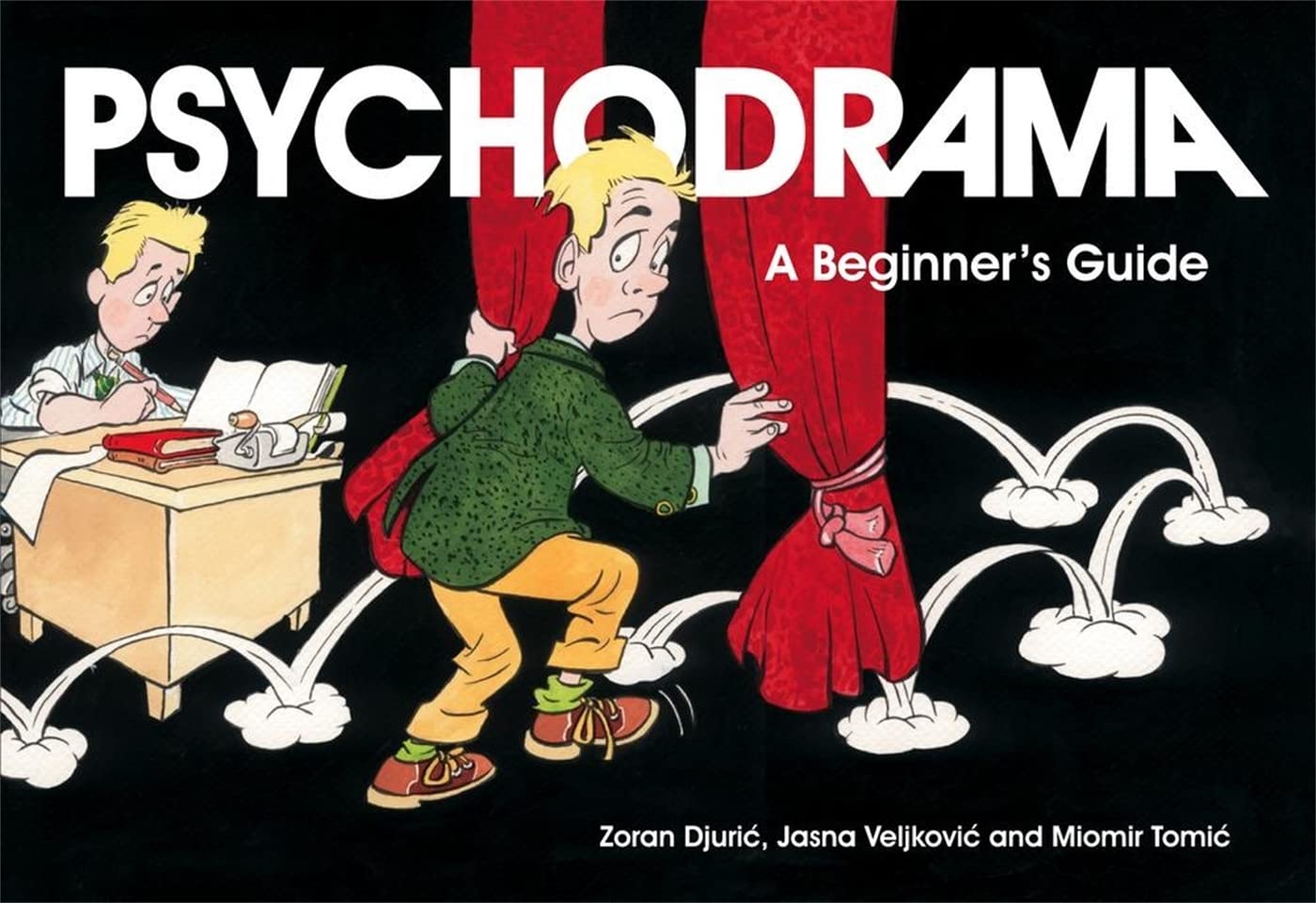 Psychodrama: A Beginner's Guide,Used