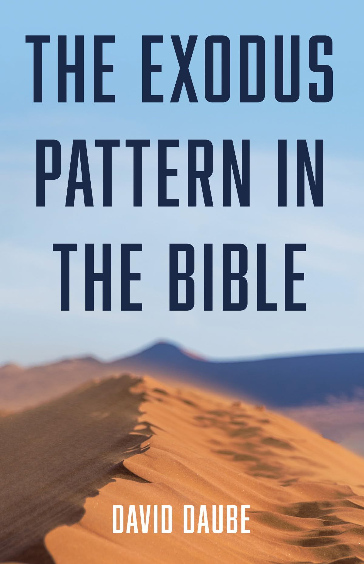 The Exodus Pattern in the Bible,Used