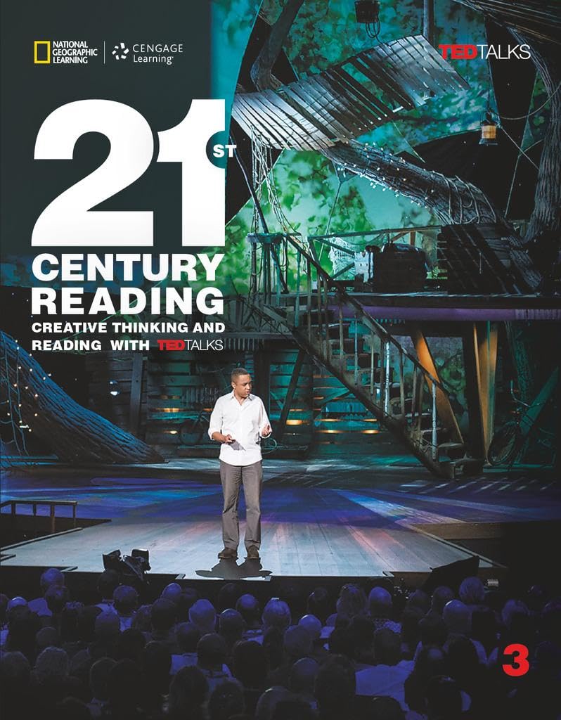 21st Century Reading 3: Creative Thinking and Reading with TED Talks,Used