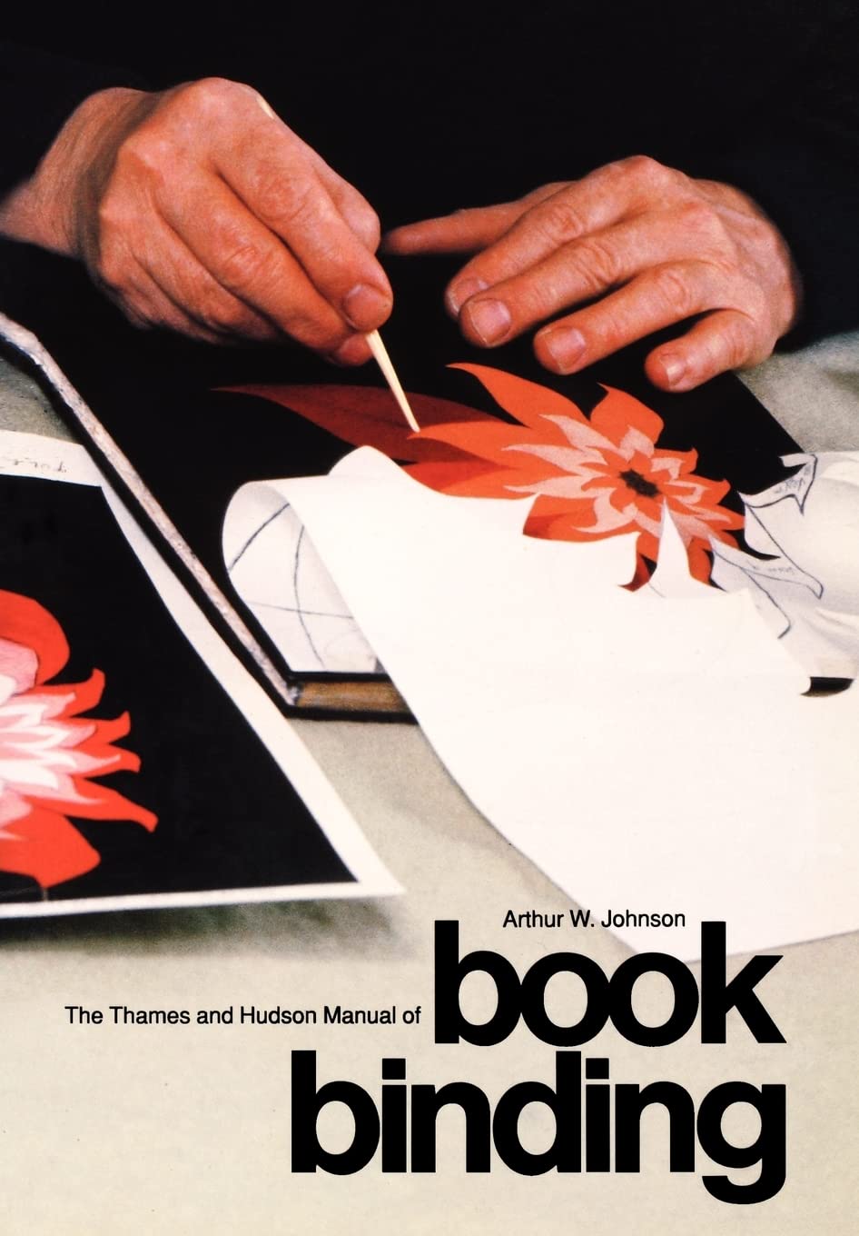 The Thames and Hudson Manual of Book Binding (Thames and Hudson Manuals (Paperback)),Used