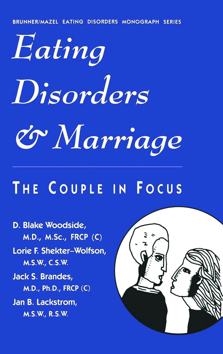 Eating Disorders And Marriage: The Couple In Focus Jan B. (Brunner/Mazel Eating Disorders Monograph Series),Used