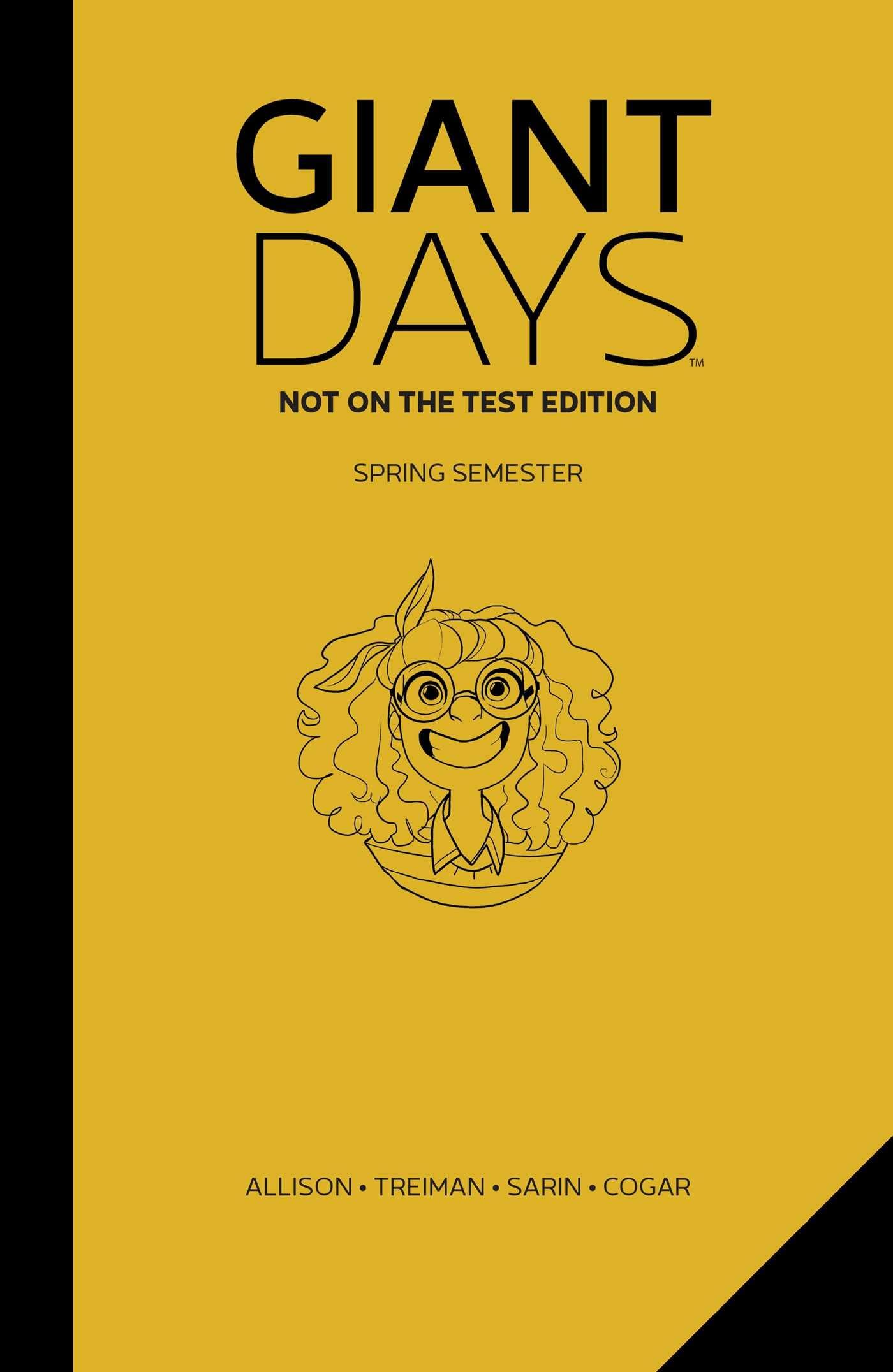 Giant Days: Not On The Test Vol. 3