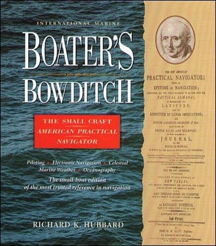 Boater's Bowditch: The SmallCraft American Practical Navigator,Used