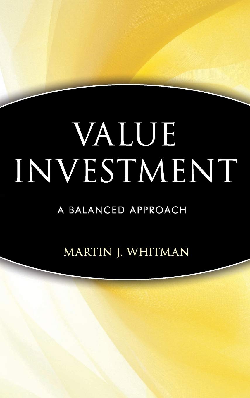 Value Investing: A Balanced Approach,New