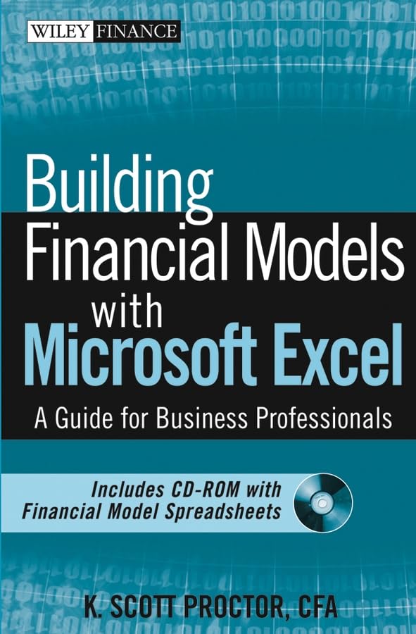 Building Financial Models With Microsoft Excel: A Guide For Business Professionals,New