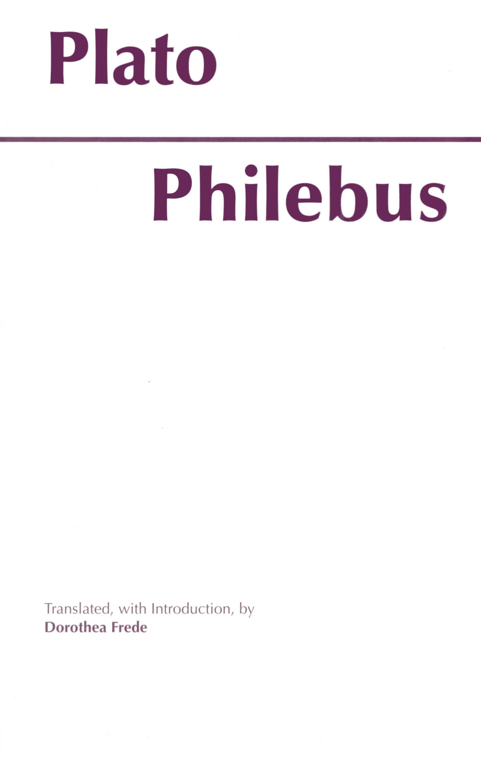 Philebus (Hackett Classics),Used