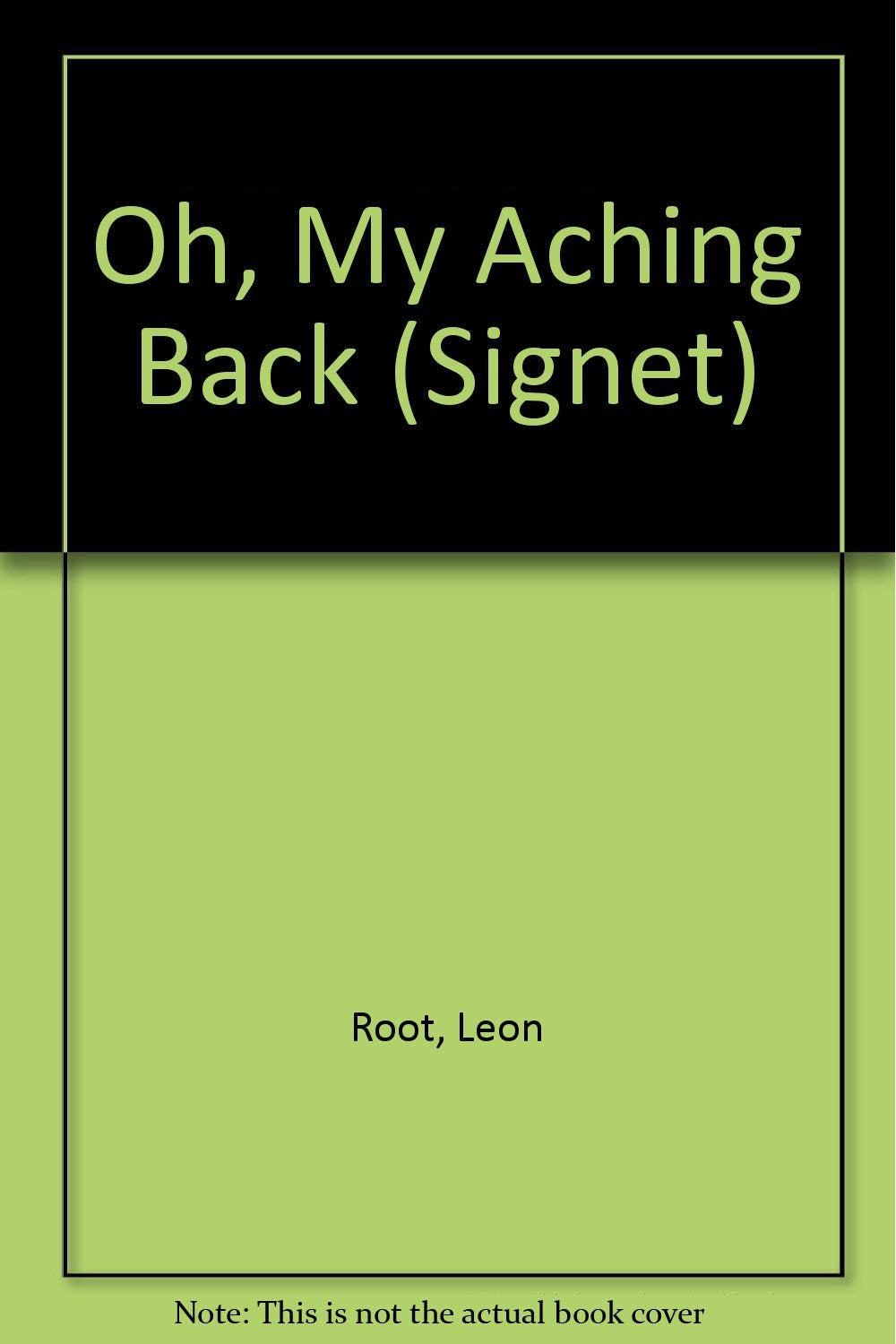 Oh My Aching Back,New
