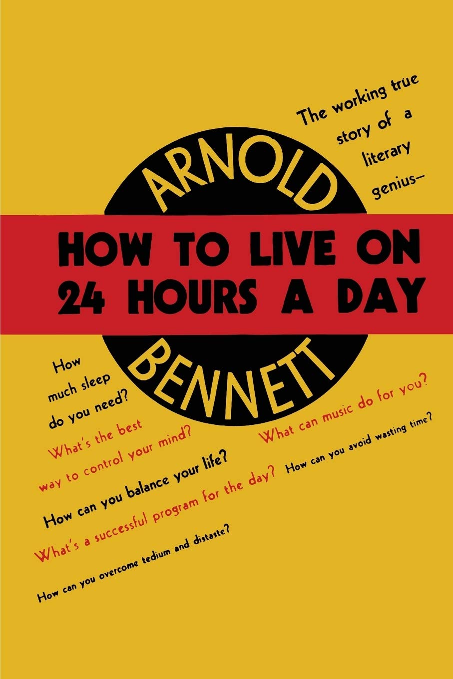 How To Live On Twentyfour Hours A Day,New