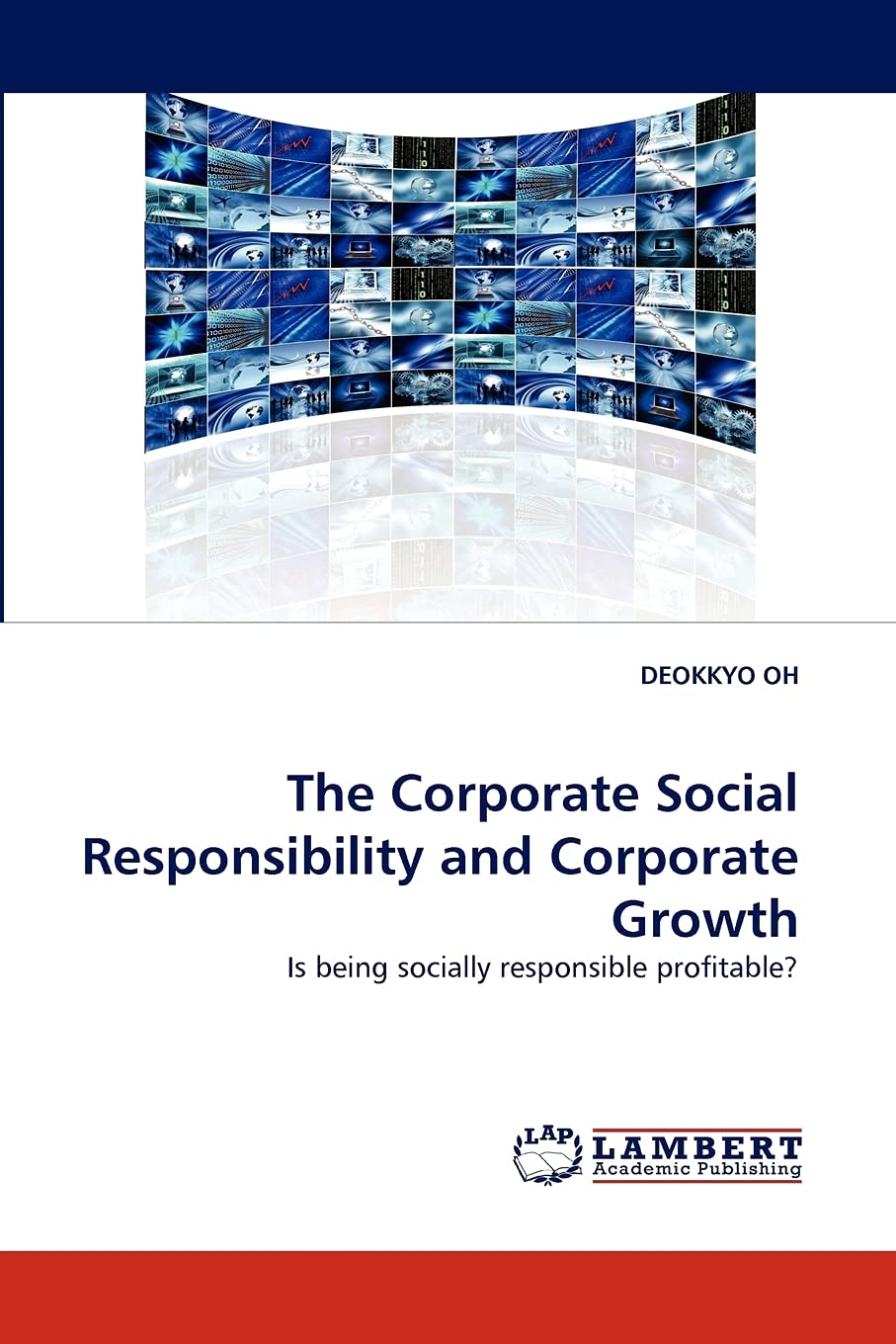 The Corporate Social Responsibility and Corporate Growth: Is being socially responsible profitable?,Used