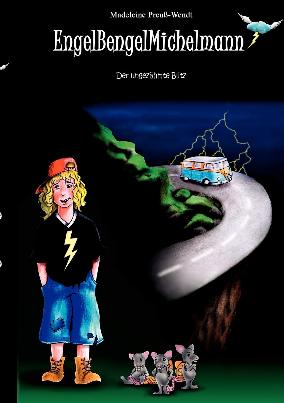 EngelBengelMichelmann: Der ungezhmte Blitz (German Edition),Used