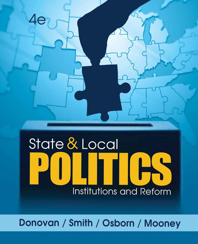 State and Local Politics: Institutions and Reform,Used