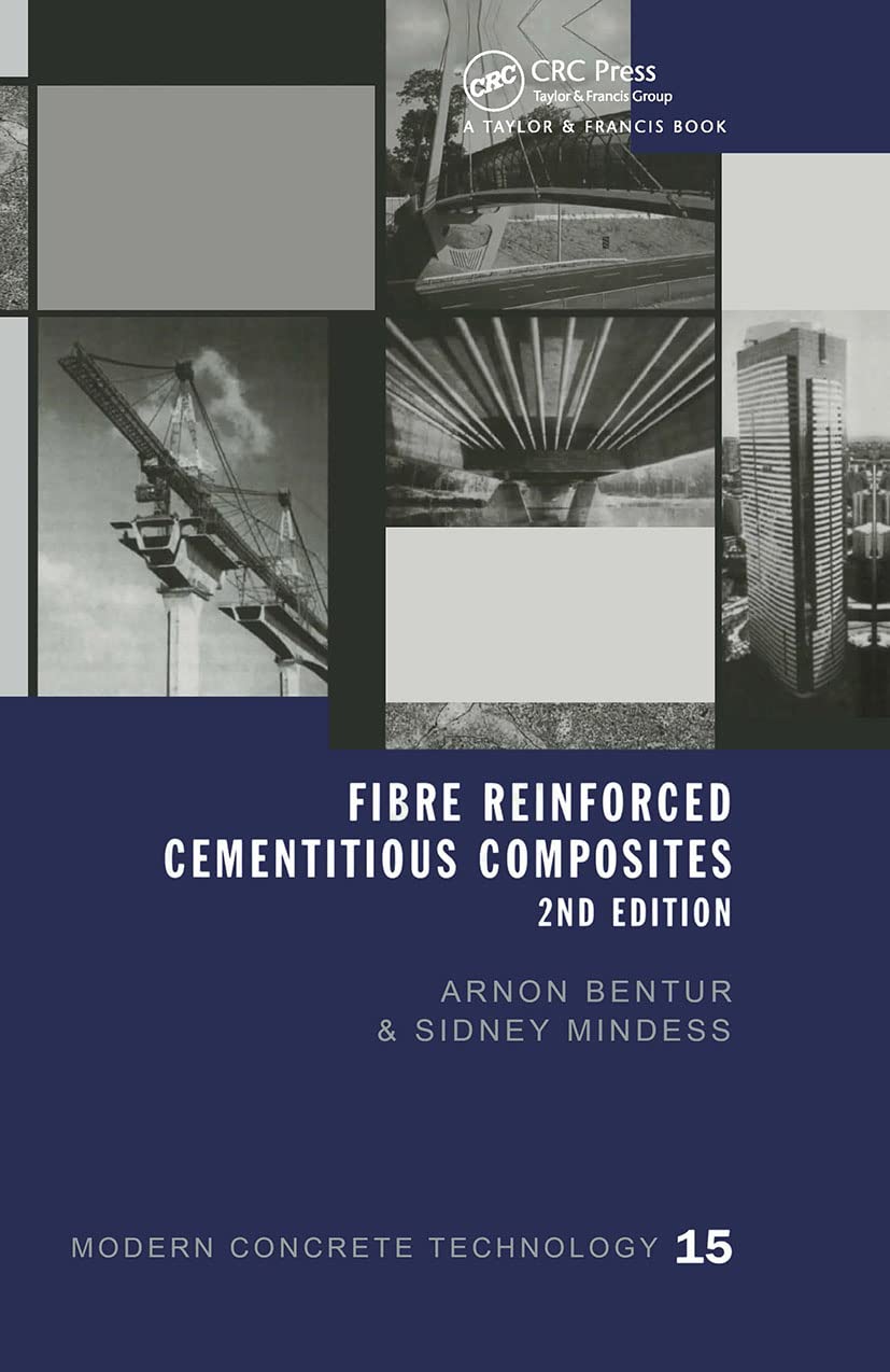 Fibre Reinforced Cementitious Composites (Modern Concrete Technology),New
