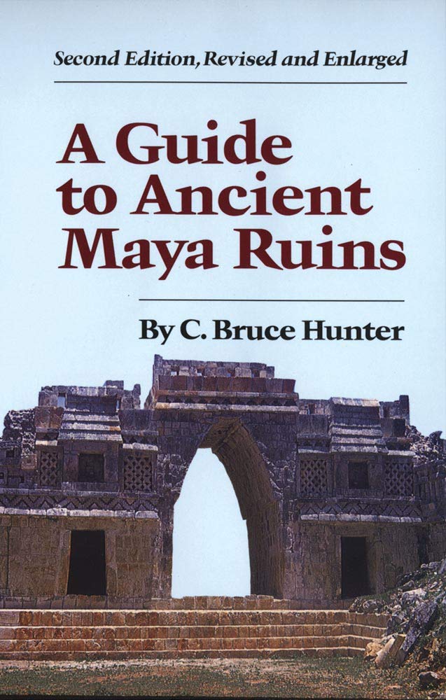 A Guide To Ancient Maya Ruins,Used
