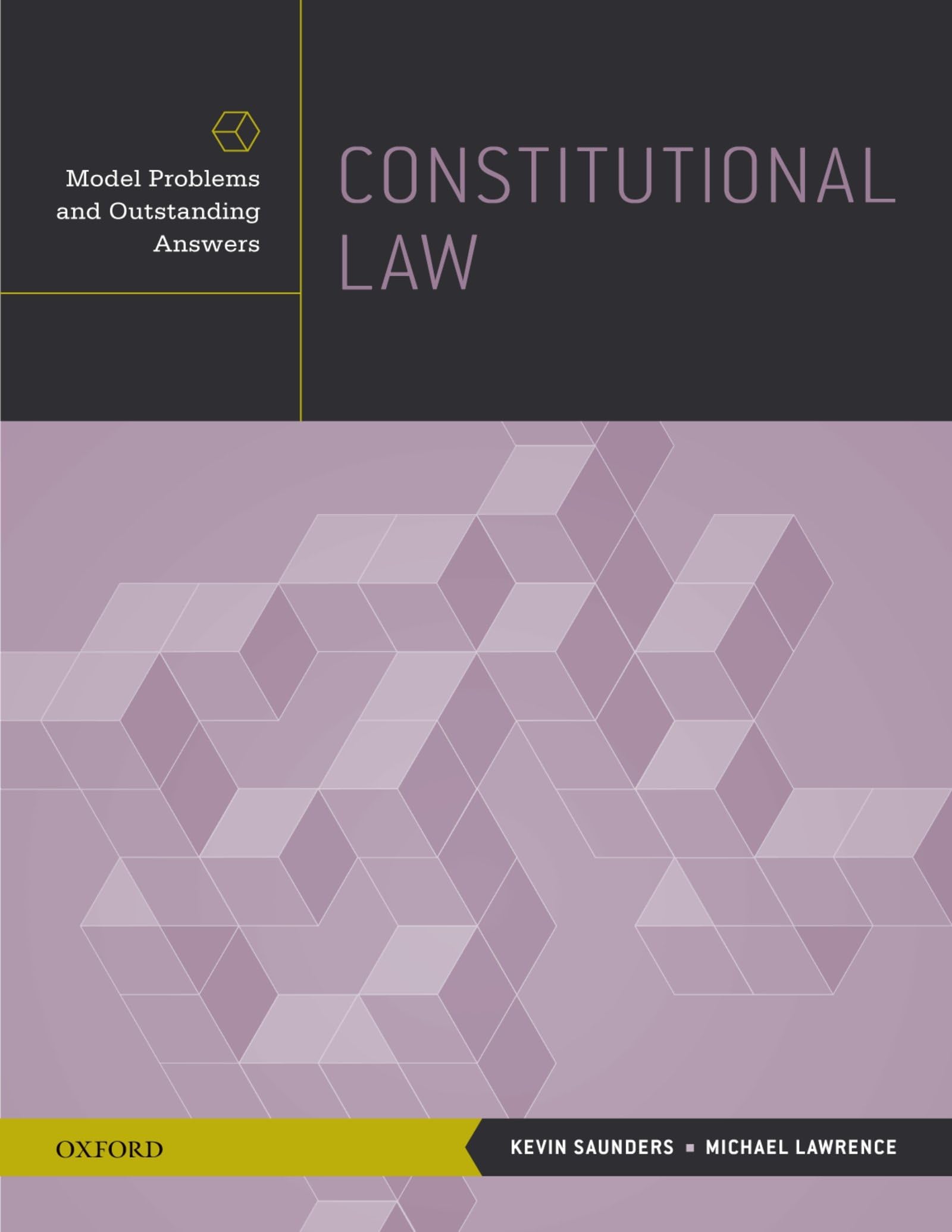 Constitutional Law: Model Problems And Outstanding Answers,Used