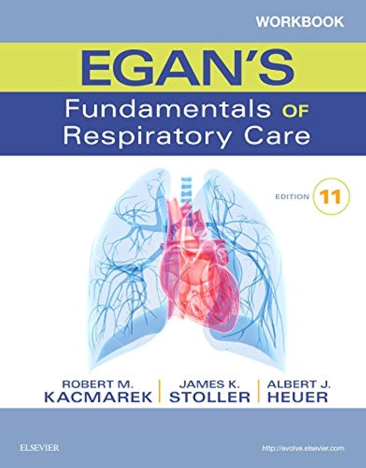 Workbook For Egan'S Fundamentals Of Respiratory Care,Used