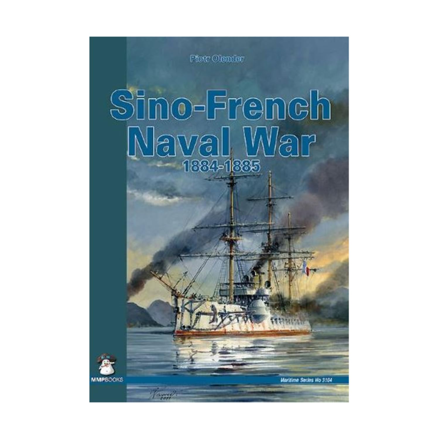 Sinofrench Naval War 18841885 (Maritime),Used