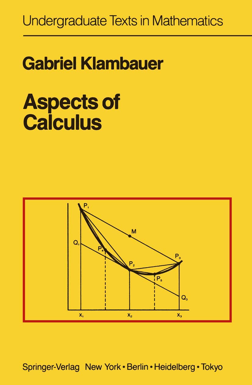 Aspects Of Calculus (Undergraduate Texts In Mathematics),Used