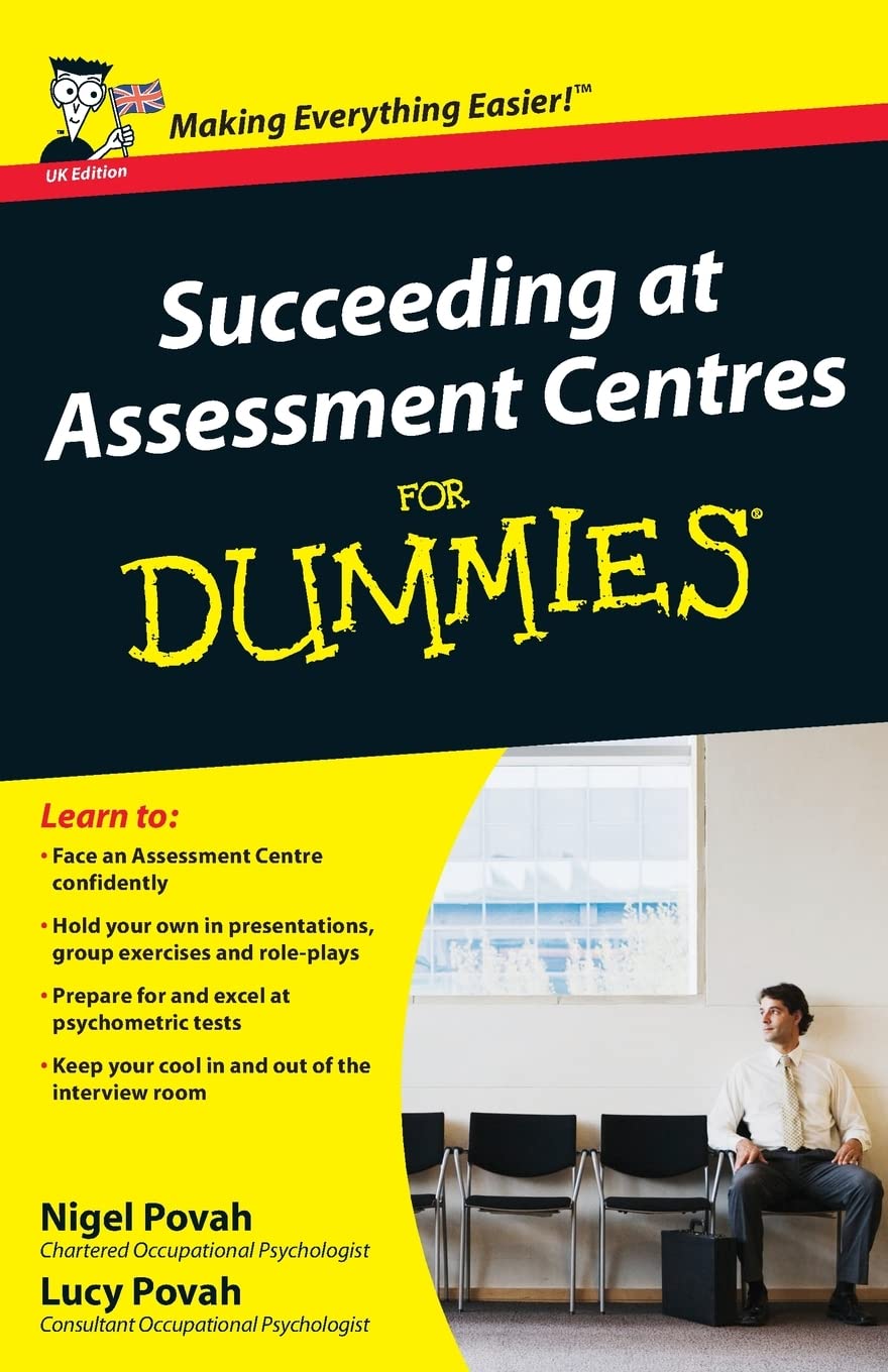 Succeeding At Assessment Centres For Dummies,Used