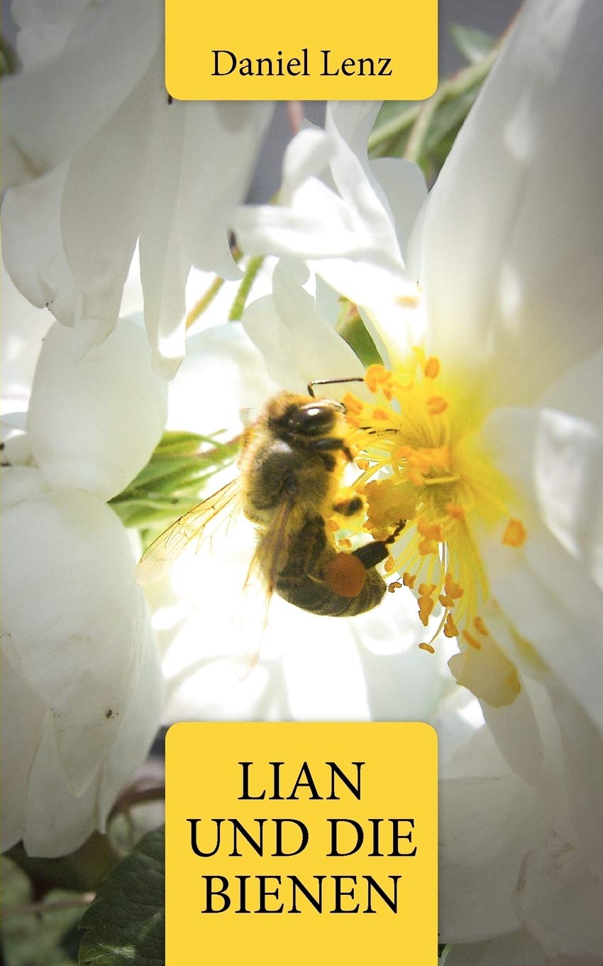 Lian und die Bienen (German Edition),Used