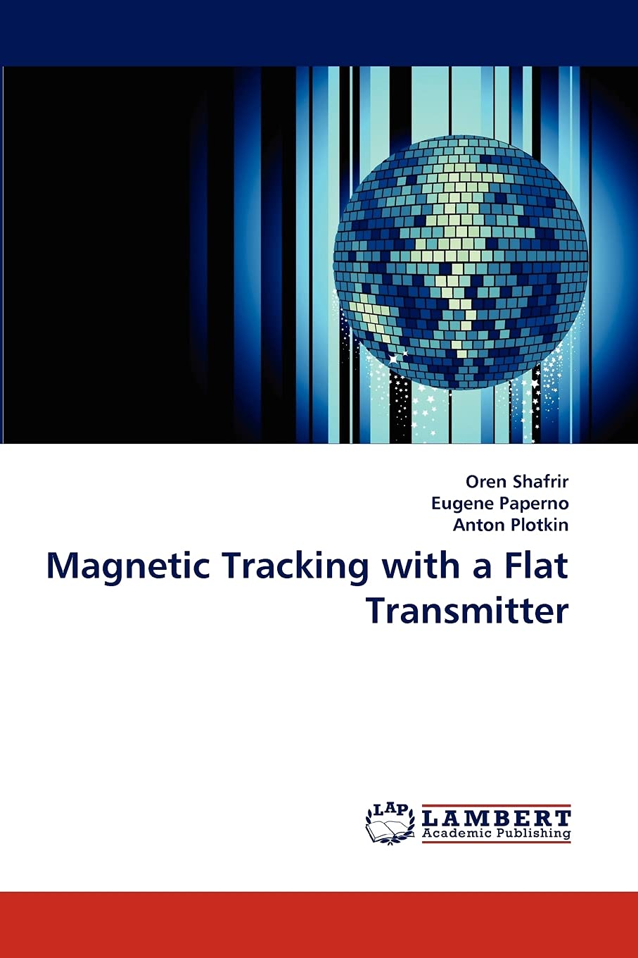 Magnetic Tracking with a Flat Transmitter,Used