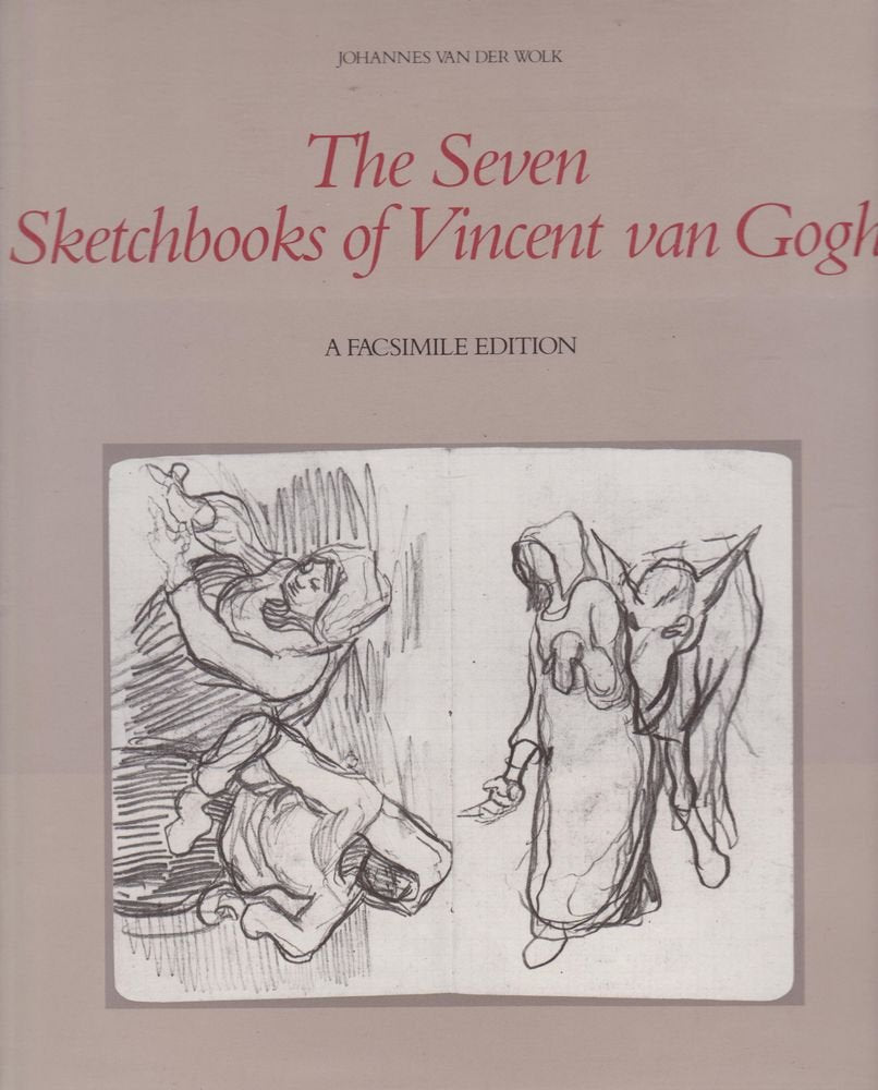 Seven Sketchbooks Of Vincent Van Gogh-new