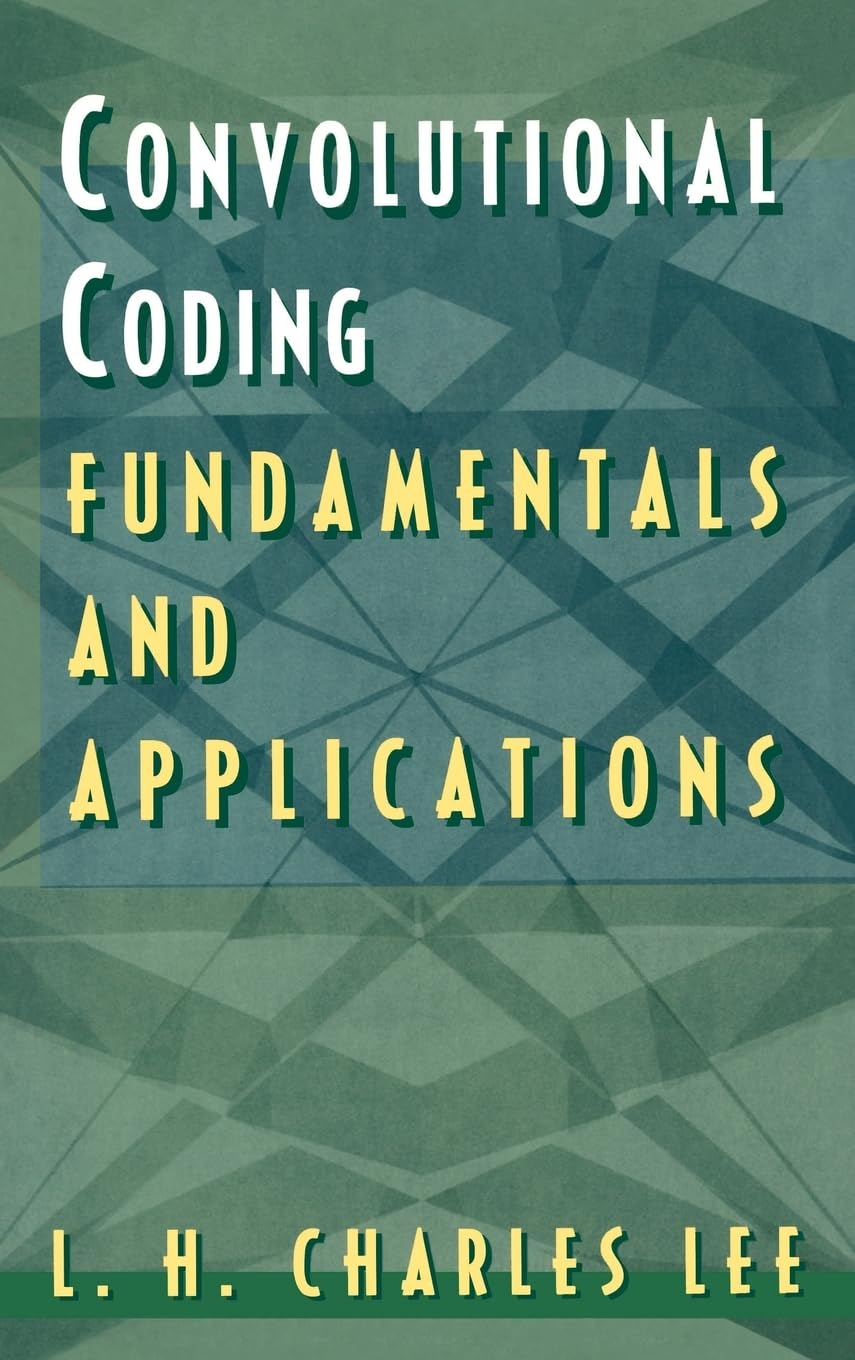 Convolutional Coding: Fundamentals and Applications (Artech House Communications Library),Used