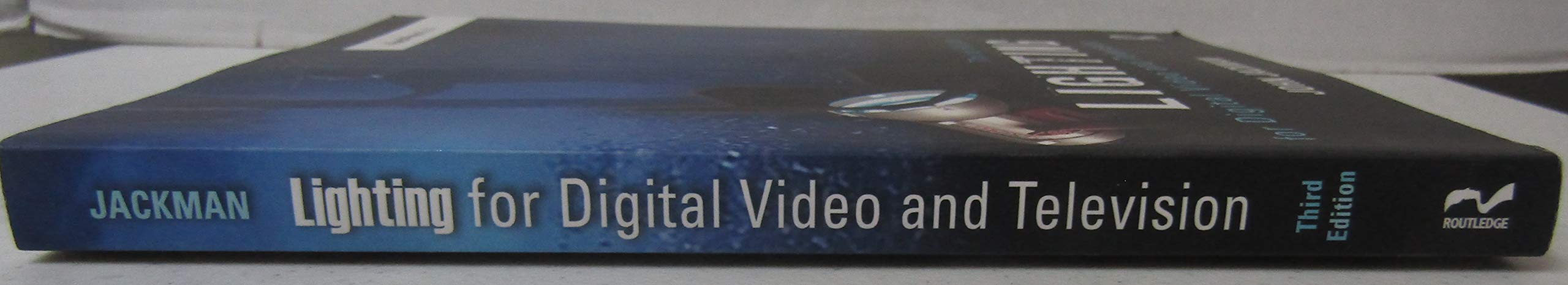 Lighting For Digital Video And Television, 3Rd Edition,New