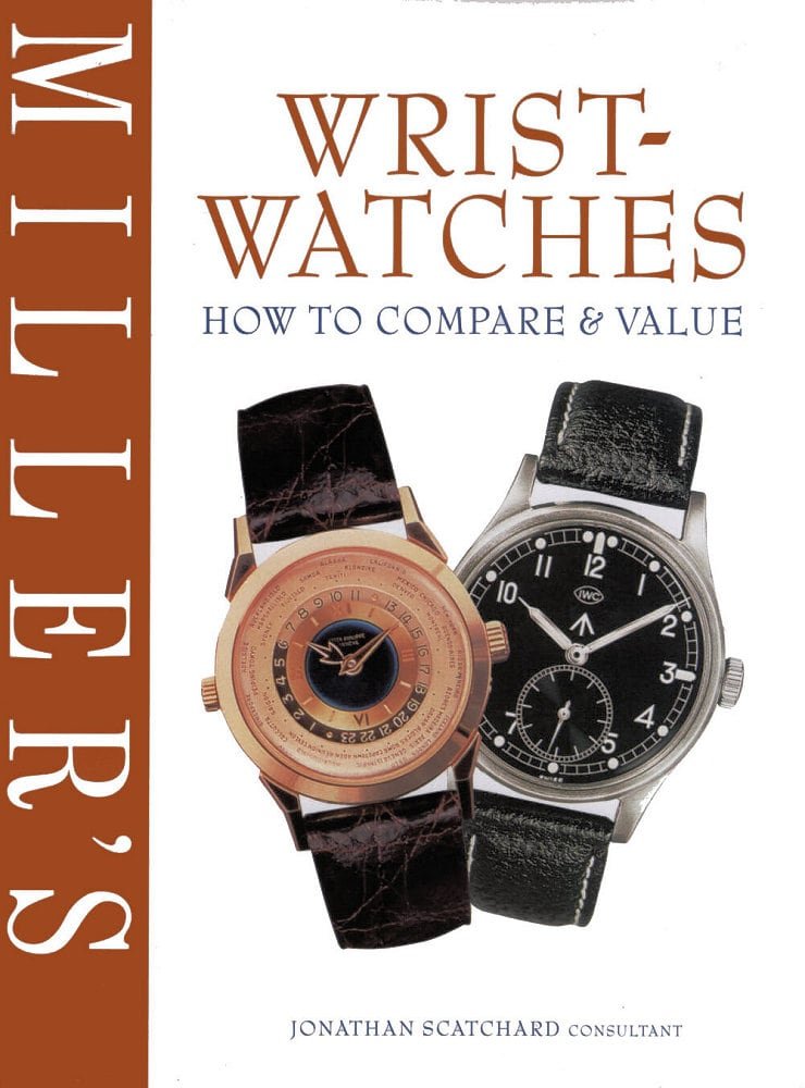 Miller's Wristwatches: How to Compare & Value,Used