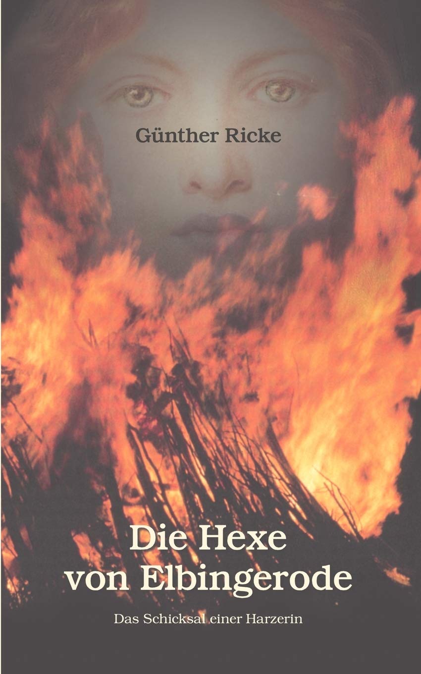 Die Hexe Von Elbingerode (German Edition),Used