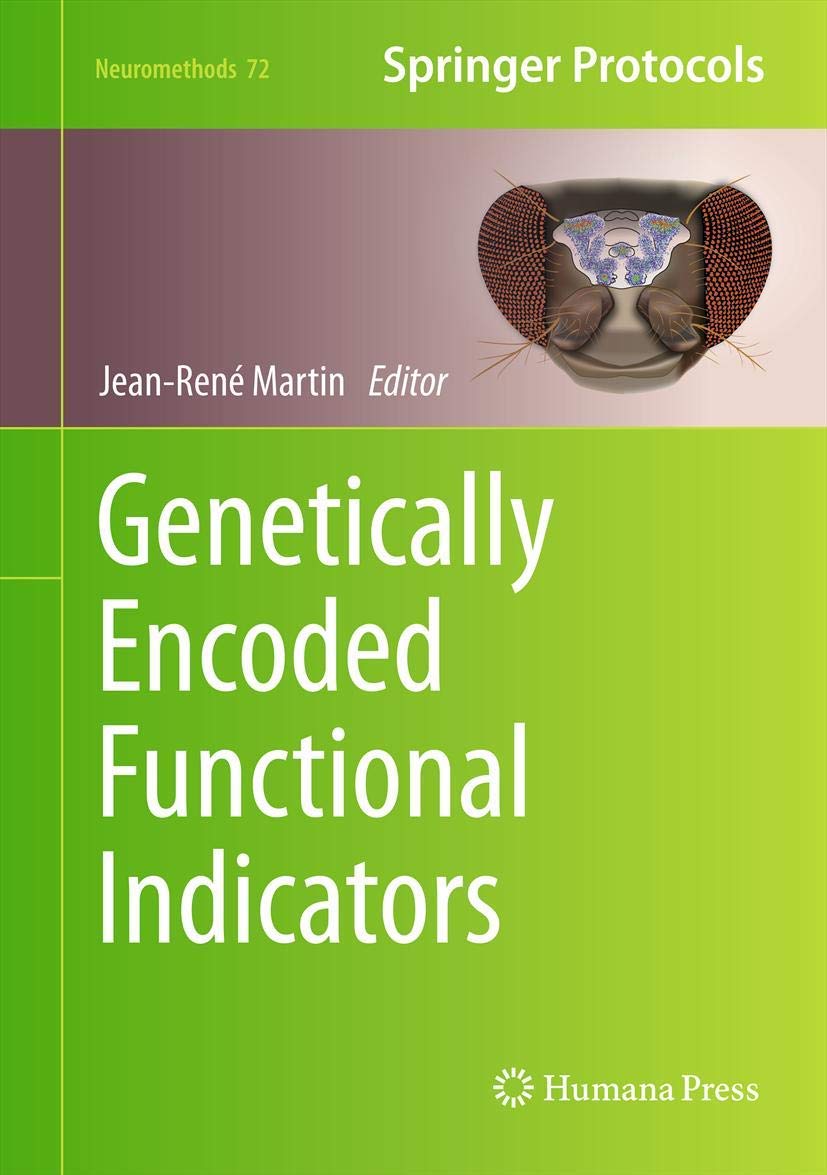 Genetically Encoded Functional Indicators (Neuromethods, 72),Used