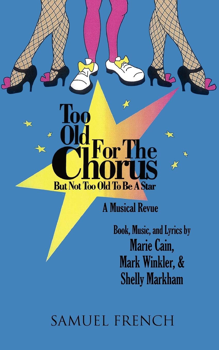 Too Old for the Chorus But Not Too Old to Be a Star,Used