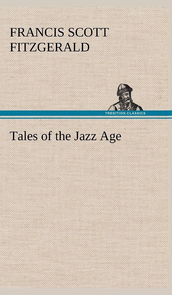 Tales of the Jazz Age,Used