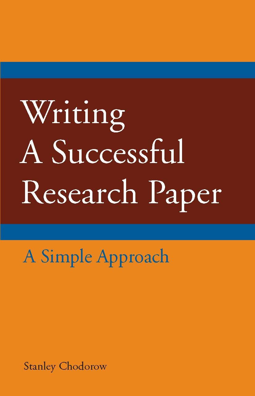 Writing A Successful Research Paper: A Simple Approach (Hackett Student Handbooks),Used