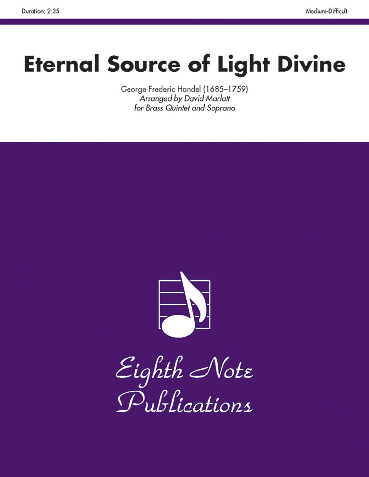 Eternal Source Of Light Divine: Score & Parts (Eighth Note Publications),Used