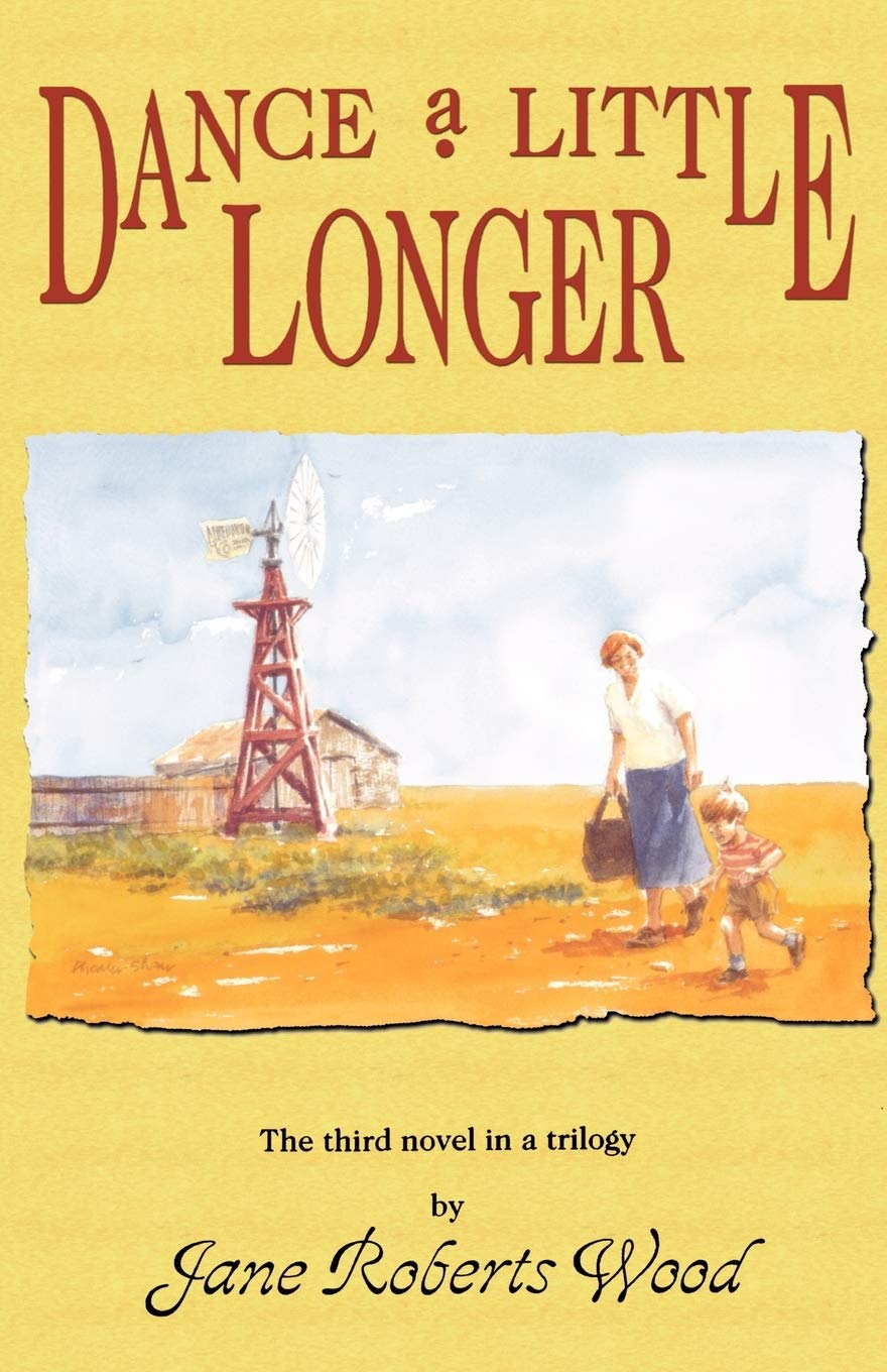 Dance A Little Longer (Lucinda Richards Trilogy),Used
