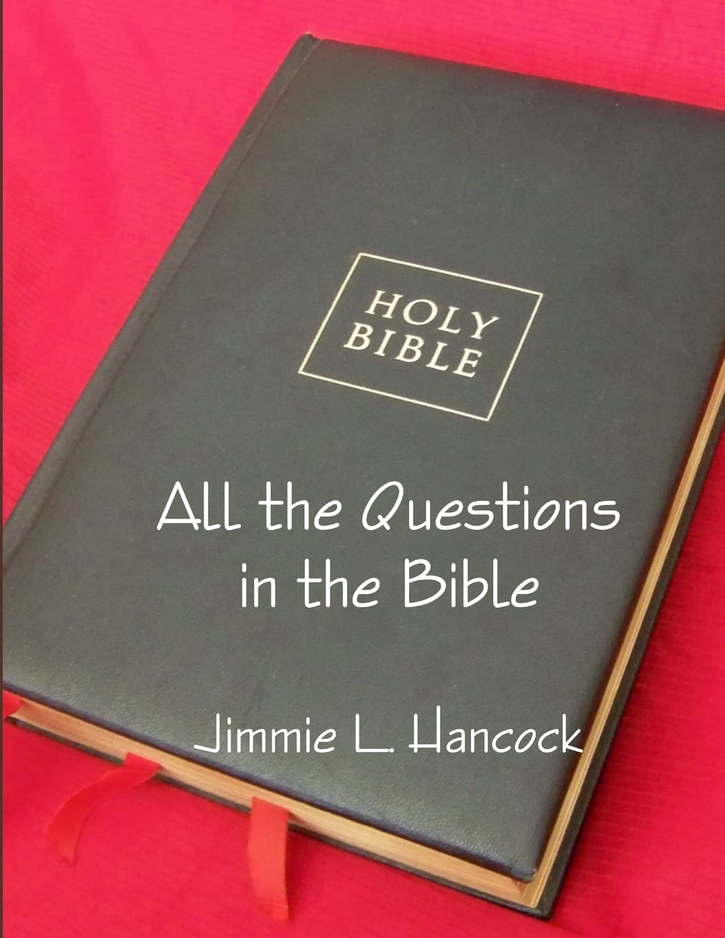 All the Questions in the Bible, KJV,Used