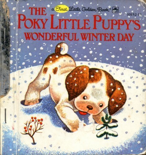 The Poky Little Puppy's Wonderful Winter Day (A First Little Golden Book),Used