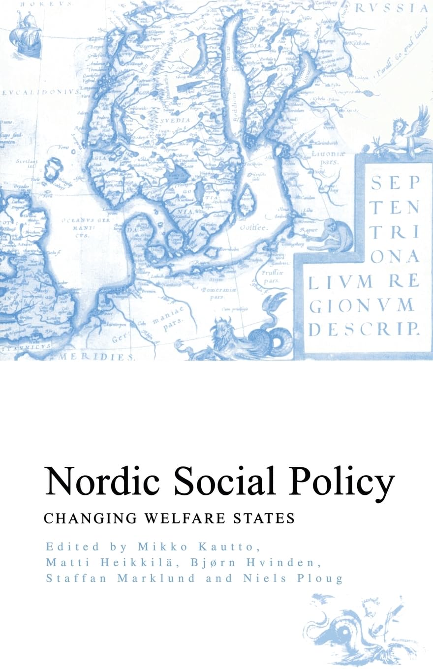 Nordic Social Policy: Changing Welfare States,Used